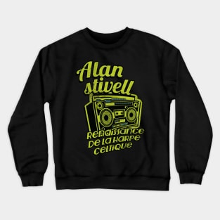 Alan stivell renaissance de la harpe celtique Crewneck Sweatshirt